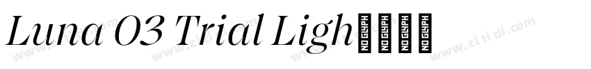 Luna 03 Trial Ligh字体转换